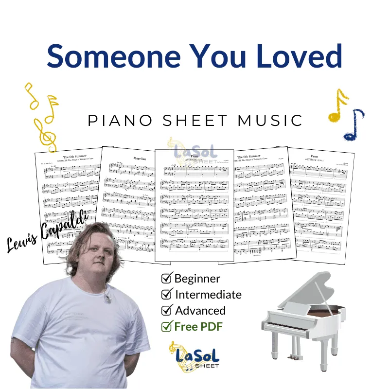 Someone You Loved - Lewis Capaldi Piano Sheet Music