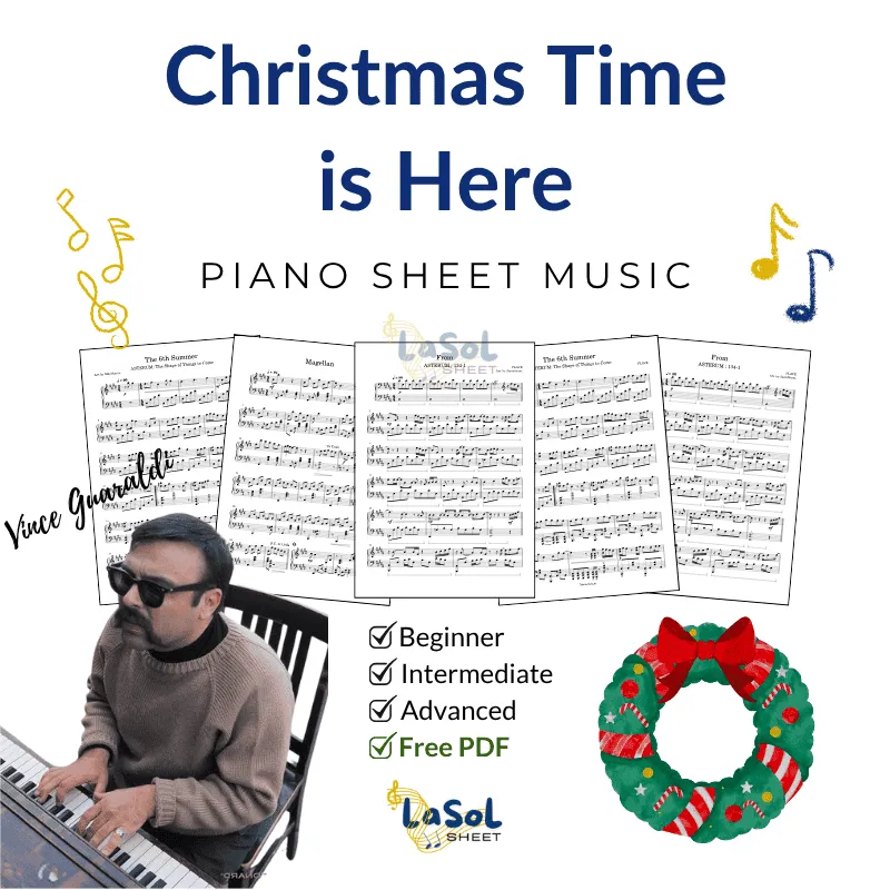 Christmas Time is Here - Vince Guaraldi Piano Sheet Music