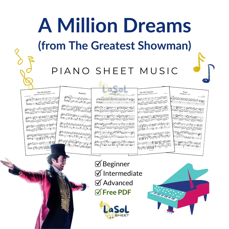 A Million Dreams (from The Greatest Showman) Piano Sheet Music