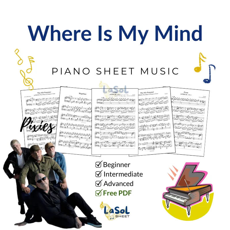 Where Is My Mind - Pixies Piano Sheet Music